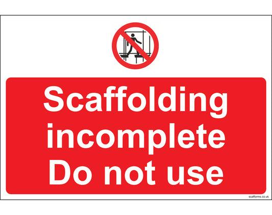 Incomplete scaffolding RED sign